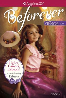 Lights, Camera, Rebecca!: A Rebecca Classic Volume 2 - Greene, Jacqueline