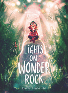 Lights on Wonder Rock