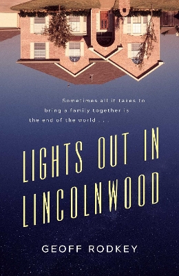 Lights Out in Lincolnwood - Rodkey, Geoff