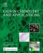 Lignin Chemistry and Applications