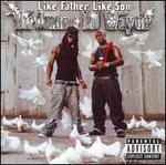 Like Father, Like Son [Bonus CD]