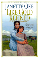 Like Gold Refined - Oke, Janette