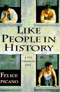 Like People in History: 9a Gay American Epic