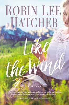 Like the Wind - Hatcher, Robin Lee