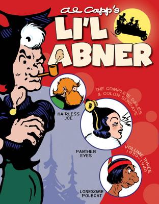 Li'l Abner: The Complete Dailies and Color Sundays, Vol. 3: 1939-1940 - Capp, Al