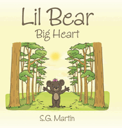 Lil Bear: Big Heart