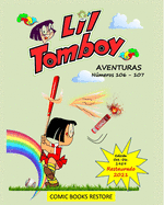 Li'l Tomboy aventuras: Nmeros 106 - 107. Edicin restaurada 2021