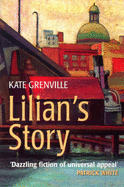 Lilian'S Story - Grenville, Kate