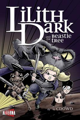 Lilith Dark and the Beastie Tree - 