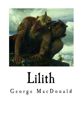 Lilith - MacDonald, George