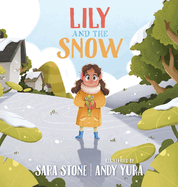 Lily and the Snow: A Sensory Story