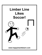 Limber Line Likes Soccer!