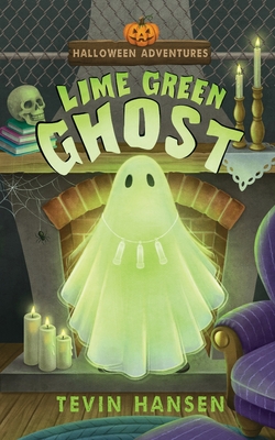 Lime Green Ghost - Hansen, Tevin