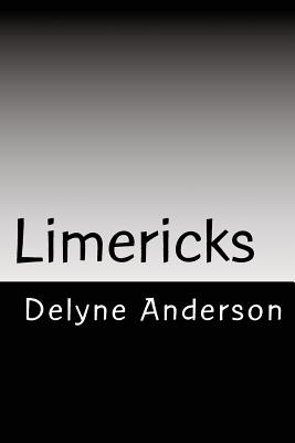 Limericks - Anderson, Delyne