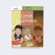Limit Laziness: Becoming Diligent & Overcoming Laziness
