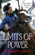Limits of Power: Paladin's Legacy: Book Four