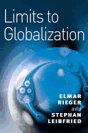 Limits to Globalization: Welfare States and the World Economy