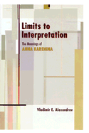 Limits to Interpretation: The Meanings of Anna Karenina