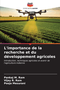 L'importance de la recherche et du dveloppement agricoles