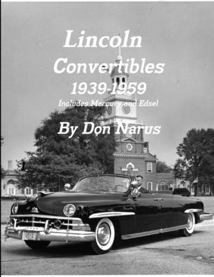 Lincoln Convertibles 1939-1959 - Narus, Don