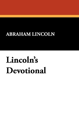 Lincoln's Devotional - Lincoln, Abraham