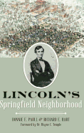 Lincoln's Springfield Neighborhood