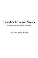 Lincoln's Yarns and Stories