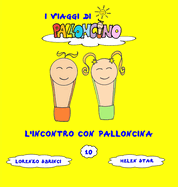 L'incontro con Palloncina