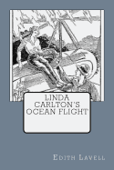 Linda Carlton's Ocean Flight