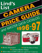 Lind's List: Camera Price Guide and Master Data Catalog 1996-97