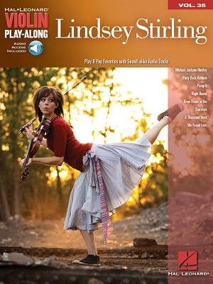 Lindsey Stirling: Violin Play-Along Volume 35 - Stirling, Lindsey (Creator)