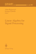 Linear Algebra for Signal Processing