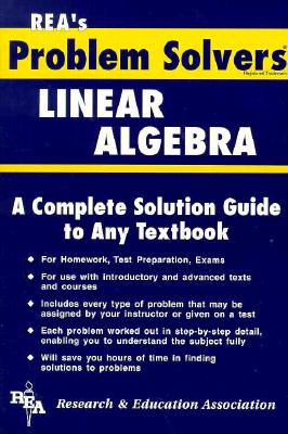 Linear Algebra Problem Solver - The Editors of Rea