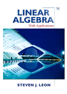 Linear Algebra: With Applications