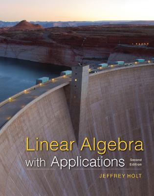 Linear Algebra with Applications - Holt, Jeffrey