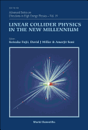 Linear Collider Physics in the New Millennium