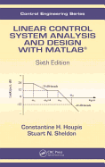 Linear Control System Analysis and Design with MATLAB
