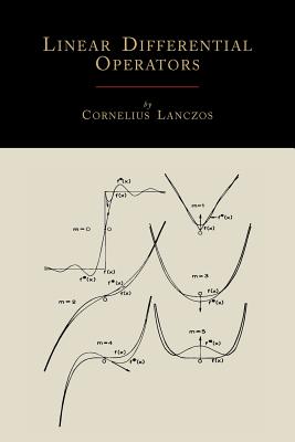 Linear Differential Operators - Lanczos, Cornelius