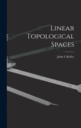 Linear Topological Spaces