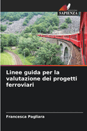 Linee guida per la valutazione dei progetti ferroviari