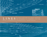 Lines: A Half-Century of Yacht Designs by Sparkman & Stephens, 1930-1980 - Stephens, Olin J, and Brown, J Carter (Foreword by)