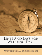 Lines and Lays for Wedding Day...