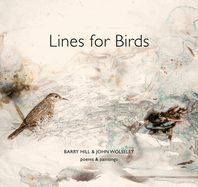 Lines for Birds: Poems and Paintings