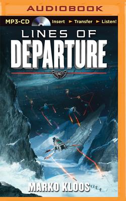 Lines of Departure - Kloos, Marko, and Daniels, Luke (Read by)