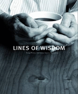 Lines of Wisdom: Young Writers, Old Stories, Timeless Encounters