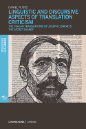 Linguistic and Discursive Aspects of Translation Criticism: The Italian Translations of Joseph Conrad's the Secret Sharer