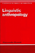 Linguistic Anthropology - Duranti, Alessandro