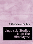 Linguistic Studies from the Himalayas