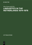 Linguistics in the Netherlands 1974-1976: Papers