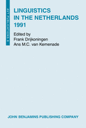 Linguistics in the Netherlands 1991